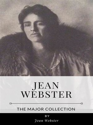 cover image of Jean Webster &#8211; the Major Collection
